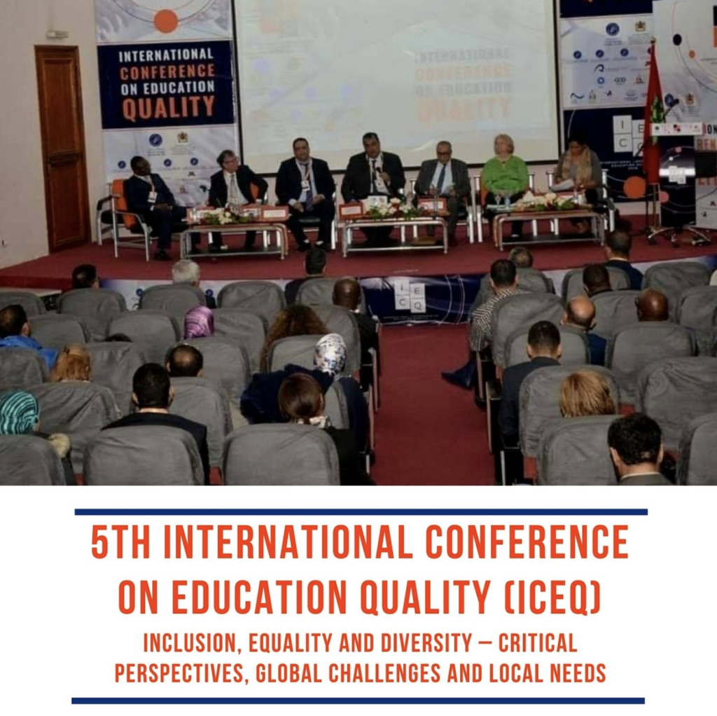 Poster with image of a panel and text reading: 5th international conference on education quality (ICEQ) Inclusion, Equality, And Diversity- Critical Perspectives, Global Challenges, and Local Needs